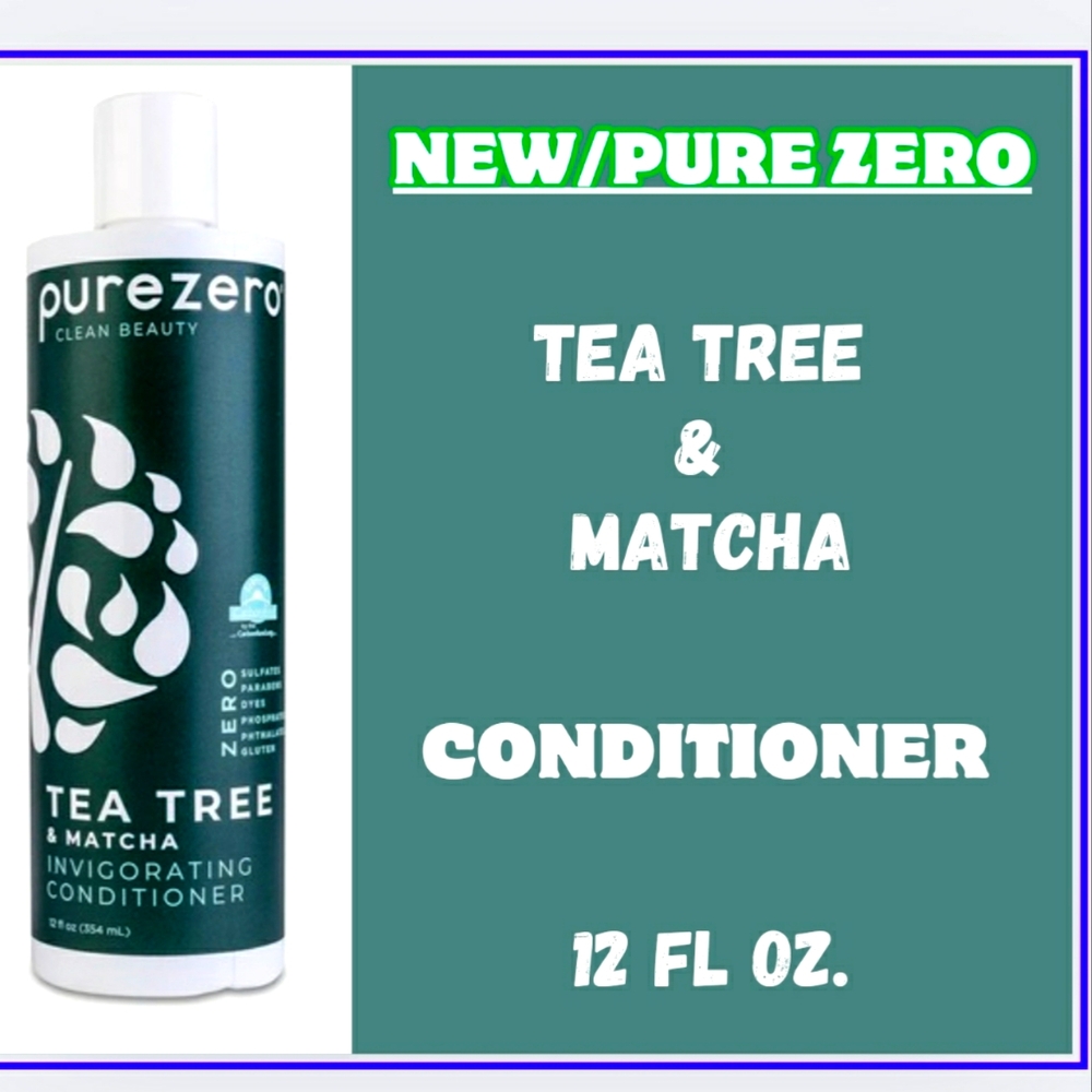 🔥PURE ZERO/CONDITIONER/TEA TREE & MATCHA